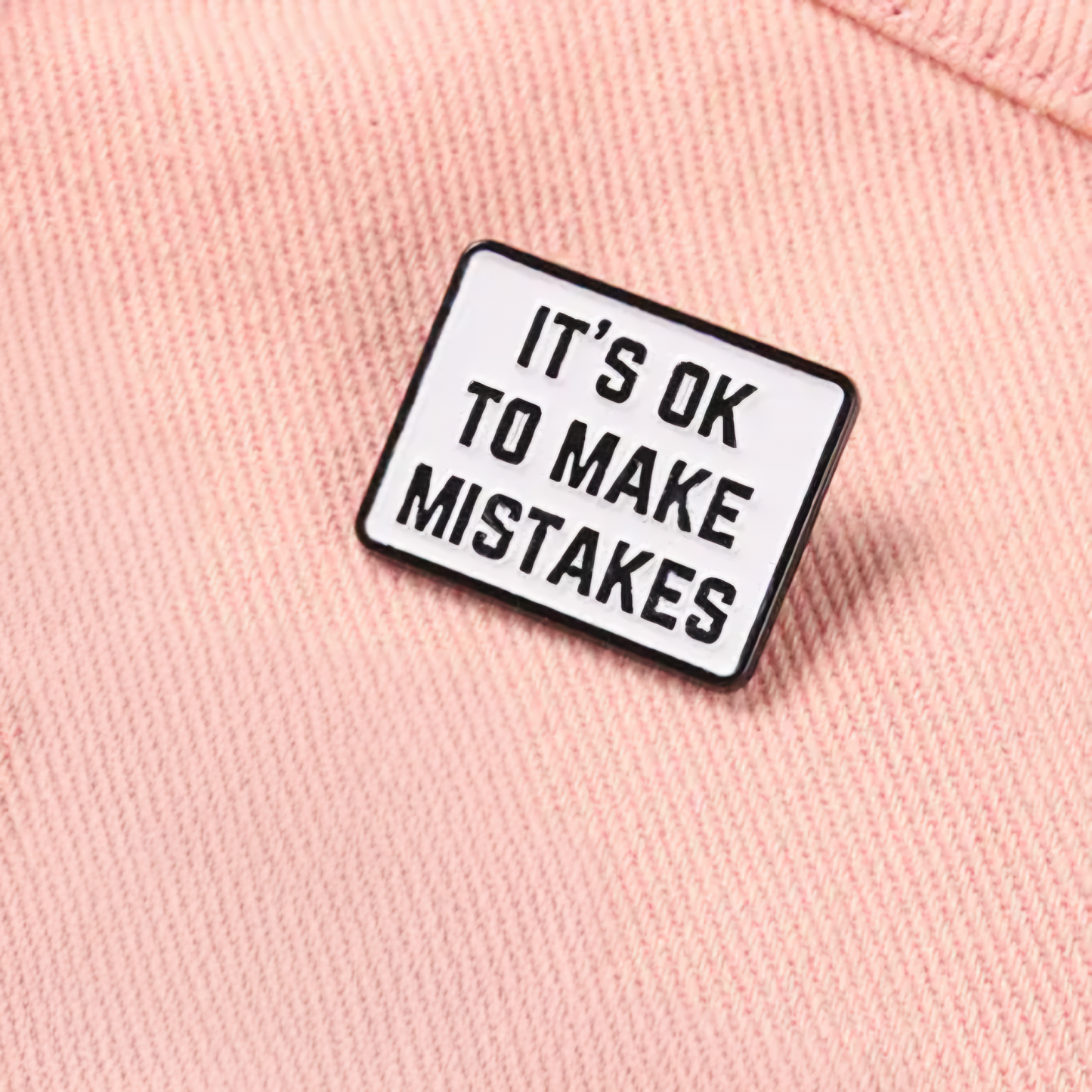 Mistakes are Ok Enamel Pin