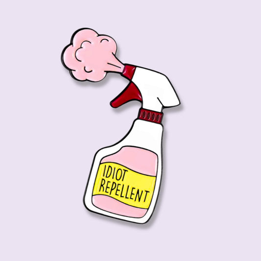 Idiot Repellent Enamel Pin