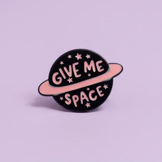 Give Me Space Enamel Pin